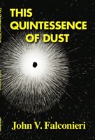 This Quintessence of Dust